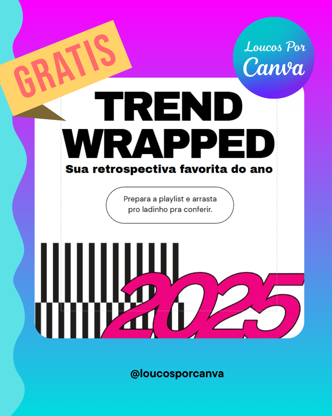 Pack Gratuito 1 - Templates Canva grátis para redes sociais